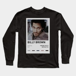 Vincent Gallo as Billy Brown in Buffalo '66 Long Sleeve T-Shirt